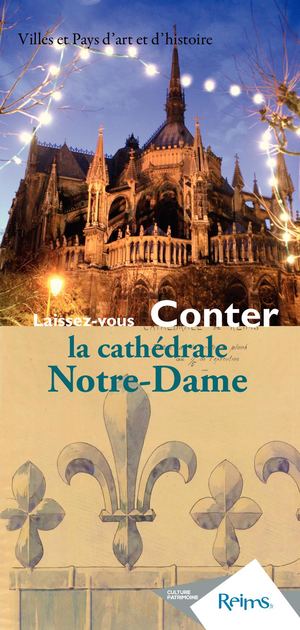Laissez-vous conter La Cathédrale