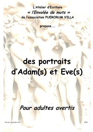 Des portraits d'Adam (-s) et Eves (-s)