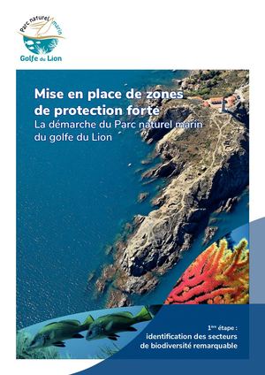 Plaquette Mise en place de zones de protection forte La démarche du Parc naturel marin du golfe du Lion