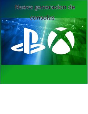 Consolas De Nueva Generacion
