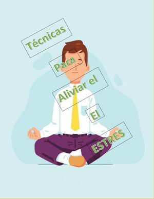 Técnicas Para Aliviar El Estrés