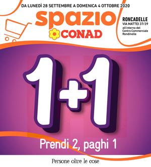 22 CONAD SPAZIO RONCADELLE 28 09 2020 04 10 2020