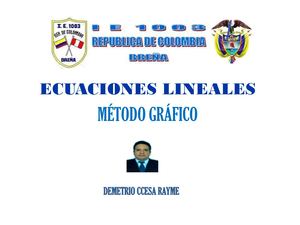 Ecuaciones Lineales & Método Gráfico Ccesa007