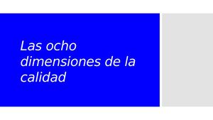 Las 8 Dimensiones De La Calidad