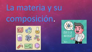La Materia Y Su Composición