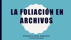 Foliación En Archivos