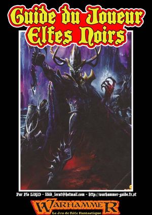 Wfrp 1e Guide Du Joueur Elfes Noirs (Version Finale) (Fr)
