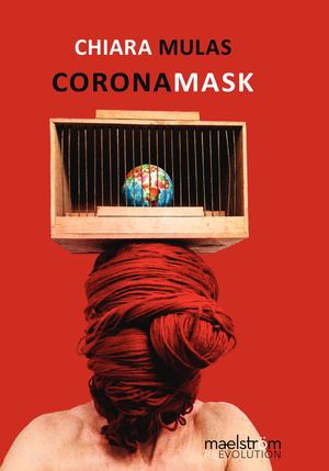 Corona Mask - Chiara Mulas,  extrait