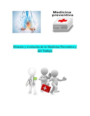 Historia Y Evolución De La Medicina Preventiva Y Del Trabajo
