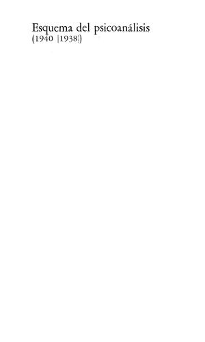 Freud, S (1938) Esquema Del Psicoanálisis Partes 1 Y 2