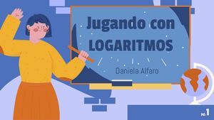 ¡Jugando con Logaritmos!