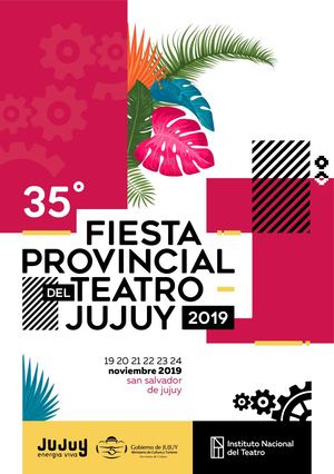Programa Fiesta Provincial del Teatro Jujuy 2019