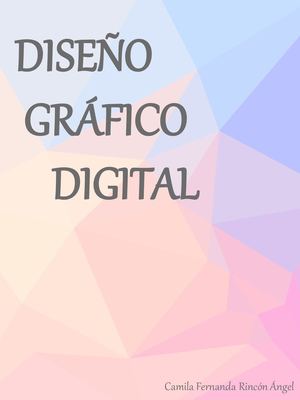 Portafolio+CamilaRincón/Descripción: Trabajos de la materia de Diseño Gráfico Digital 2020 - I para el profesor Javier Piraquive