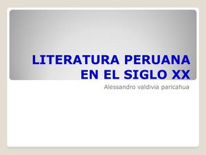 Literatura Peruana En El Siglo Xx