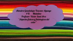 Aspectos Físicos Y Fisiológicos Del Color