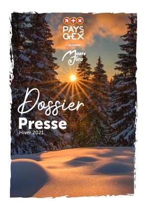 Dossier Presse Hiver 2020 Pays de Gex et sa station Monts Jura