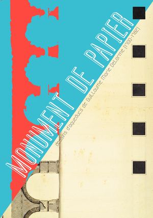 Monument de papier - Petit journal de l'exposition