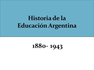 Educación en Argentina -  1880 1943