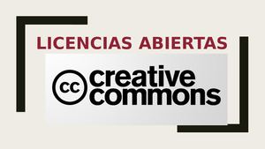 Licencias Abiertas - Creatives Commons