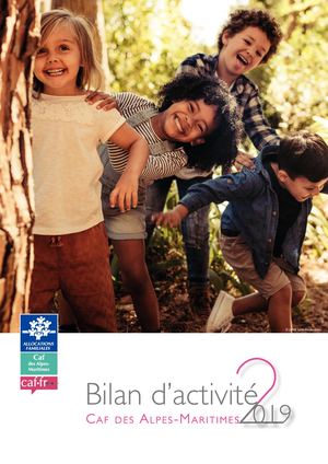 Bilan d'activité 2019 - Caf des Alpes-Maritimes