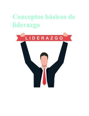Conceptos Básicos De Liderazgo