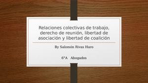 Relaciones Colectivas De Trabajo, Derecho De Reunión