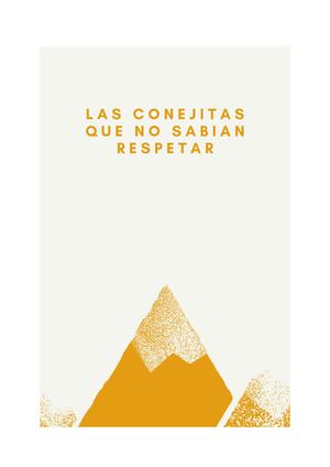 La Conejita Que No Sabian Repetar