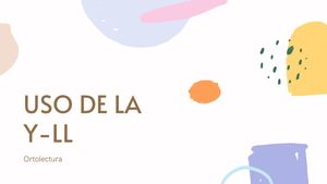 Uso De La Y, L L