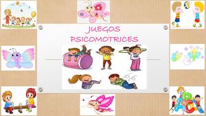 CARTILLA DE JUEGOS PSICOMOTRICES