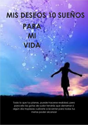 Mis 10 Deseos