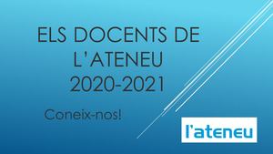 Els Docents De L’ateneu 20 21