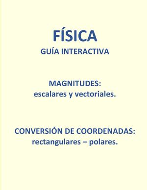 Magnitudes - Conversión de coordenadas en vectores.