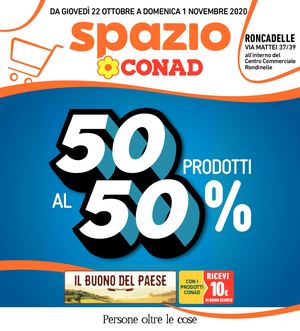 25 SPAZIO CONAD LOMBARDIA RONCADELLE 22 10 2020 1 11 2020