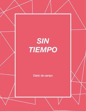 Sin Tiempo (Diario de campo) - Universum Habitado | Edwin Alexander Aterhotua Jaramilo