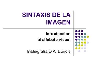 La Sintaxis De La Imagen Introducción Al Alfabeto Visual