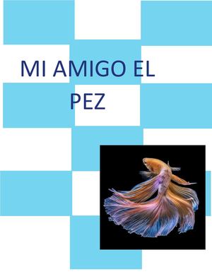 Mi Amigo El Pez