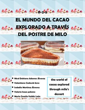 T F 11 2 5 El Mundo Del Cacao Explorado A Traves Del Postre De Milo-correcion