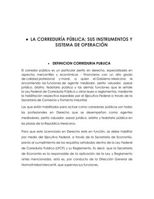 La Correduría Pública; Sus Instrumentos Y Sistema De Operación
