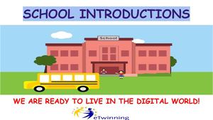 School Introductions