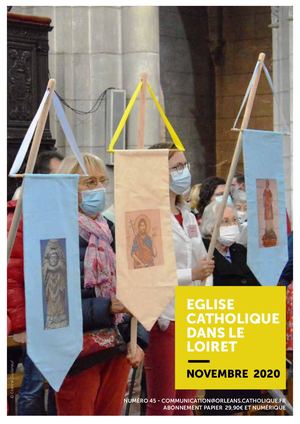 EGLISE CATHOLIQUE DANS LE LOIRET N°45 NOVEMBRE 2020