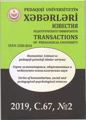 “Pedaqoji Universitetin Xəbərləri”, Bakı 2019c 67, №2