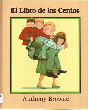 El Libro De Los Cerdos Anthony Browne