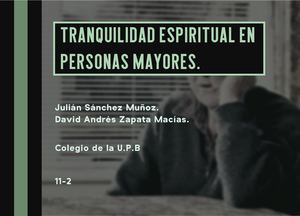 TRANQUILIDAD ESPIRITUAL EN PERSONAS MAYORES (CORREGIDA)