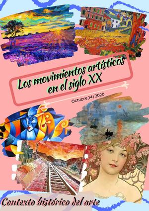 Los Movimientos Artísticos En El Siglo Xx (1)
