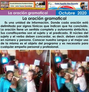 Escuela Bolv. Humberto Gotera La oración Gramatical Tipos Y Elementos