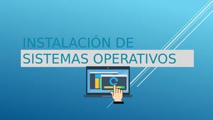 Instalación Sistema Operativo (Windows 7)