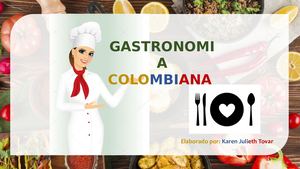 Gastronomia Colombiana