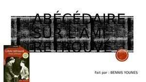 Abécédaire Sur L'ami Retrouvé