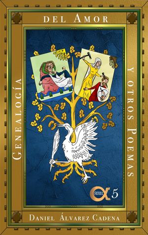 Genealogía del Amor y otros Poemas
