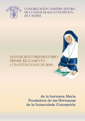 Manuscrito preparatorio, Reglas y Constituciones de 1840